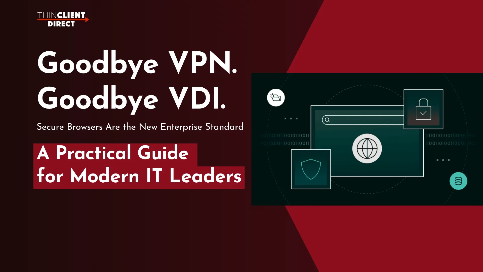 Enterprise Secure Browser 2025 Guide | Modern IT Leaders